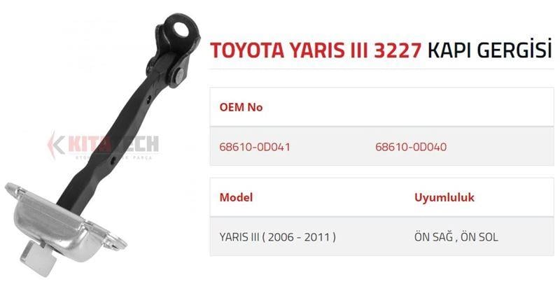 KAPI GERGİSİ YARIS III ÖN 2006 2011