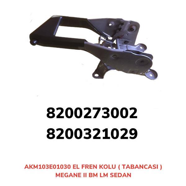 EL FREN KOLU ( TABANCASI ) MEGANE II BM-LM SEDAN