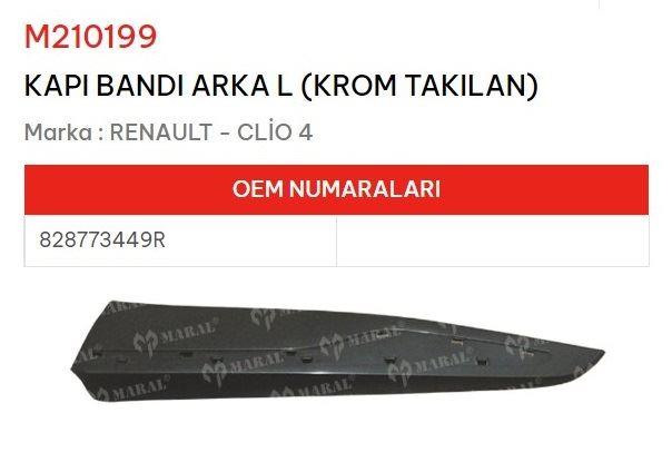 KAPI BANDI ARKA SOL KROM TAKILAN CLİO IV