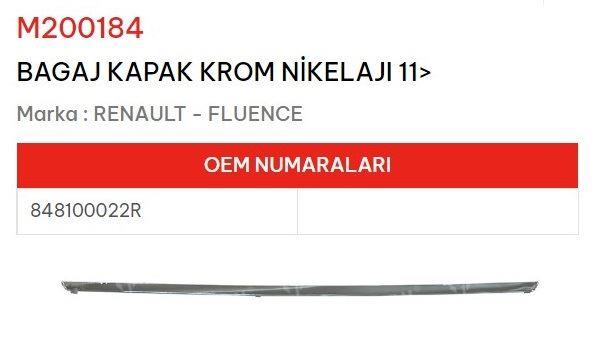 BAGAJ KAPAK KROM NİKELAJI 11> FLUENCE