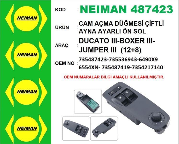 CAM AÇMA DÜĞMESİ ÇİFTLİ AYNA AYARLI ÖN SOL DUCATO III-BOXER III-JUMPER III (12+8)
