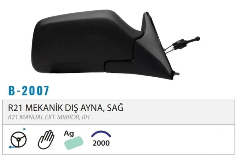 DIŞ DİKİZ AYNASI MEKANİK SAĞ R21 86-94 M002.2007