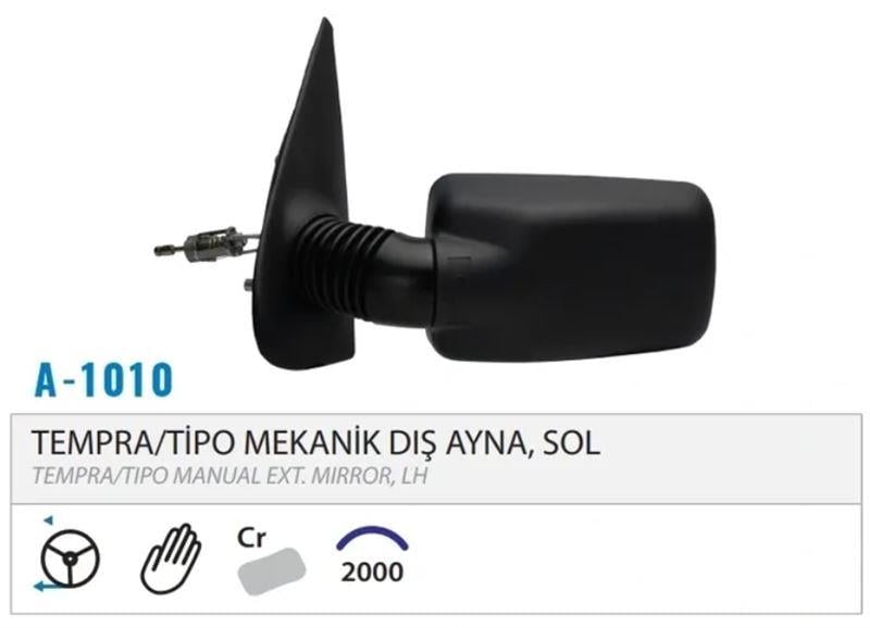 DIŞ DİKİZ AYNASI MEKANİK SOL TEMPRA TİPO 88-95 M00 1.1010