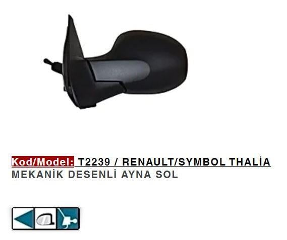 DIŞ DİKİZ AYNASI SOL MEKANİK CLIO SYMBOL THALIA