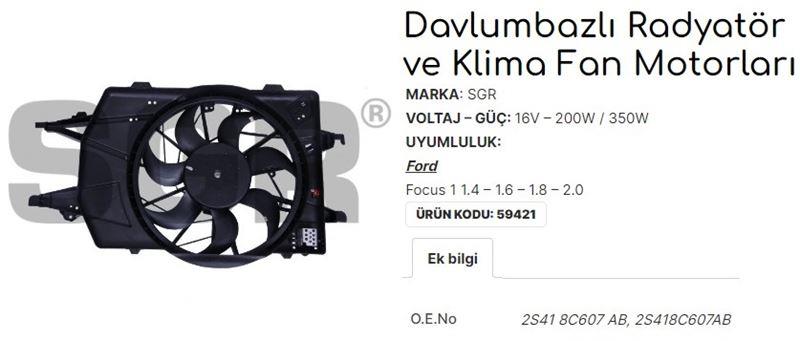FAN MOTORU DAVLUMBAZLI FOCUS 1 1.4-1.6-1.8-2.0 16V 2S418C607AB