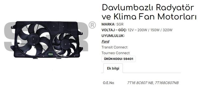 FAN MOTORU DAVLUMBAZLI TRANSIT CONNECT-TOURNEO CONNECT KLİMALI 7T168C607NB