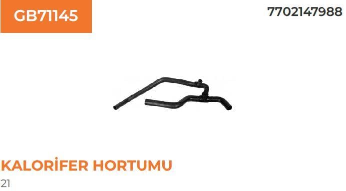KALORİFER HORTUMU RENAULT RENAULT 21 7702147988