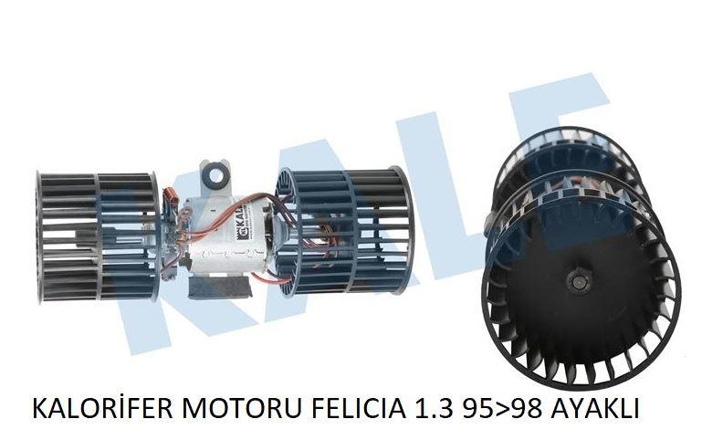 KALORİFER MOTORU FELICIA 1.3 95>98 