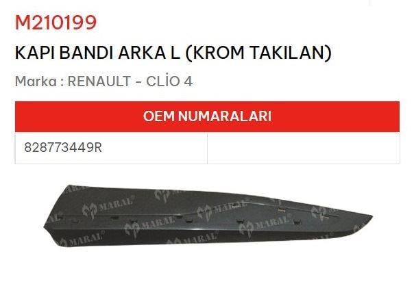 KAPI BANDI ARKA SOL KROM TAKILAN CLİO IV