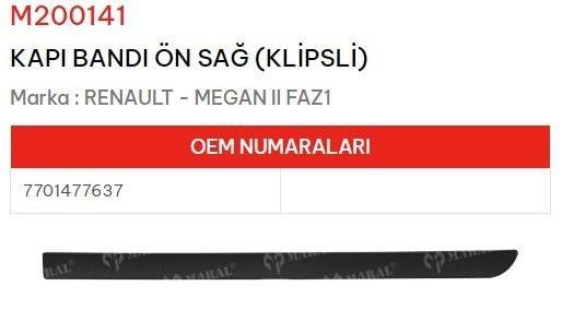 KAPI BANDI ÖN SAĞ KLİPSLİ MEGANE II