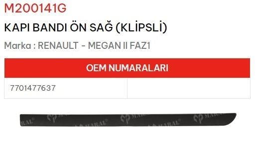 KAPI BANDI ÖN SAĞ KLİPSLİ MEGANE II