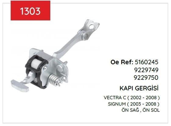KAPI GERGISI VECTRA C ÖN 02>08 5160245 9229749