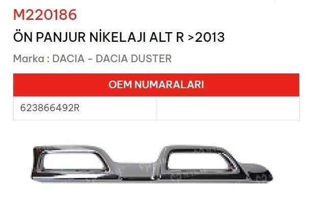 ÖN PANJUR NİKELAJI ALT SAĞ >2013 DACIA DUSTER