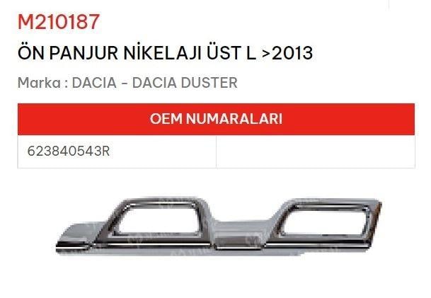 ÖN PANJUR NİKELAJI ÜST SOL >2013 DACIA DUSTER