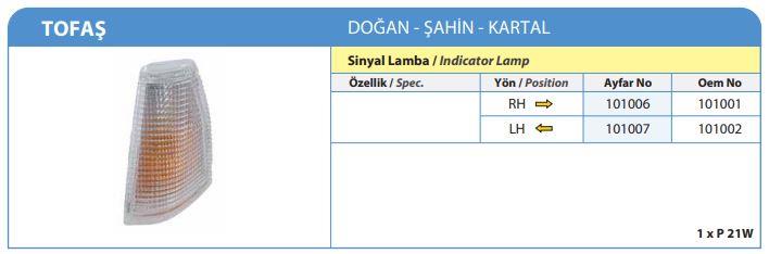 SİNYAL LAMBASI SAĞ DOĞAN ŞAHİN-KARTAL