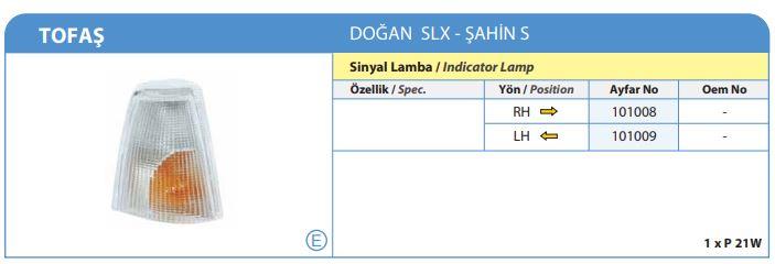 SİNYAL LAMBASI SAĞ DOĞAN SLX-ŞAHİN S