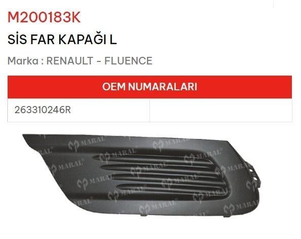 SİS FAR KAPAĞI SOL FLUENCE