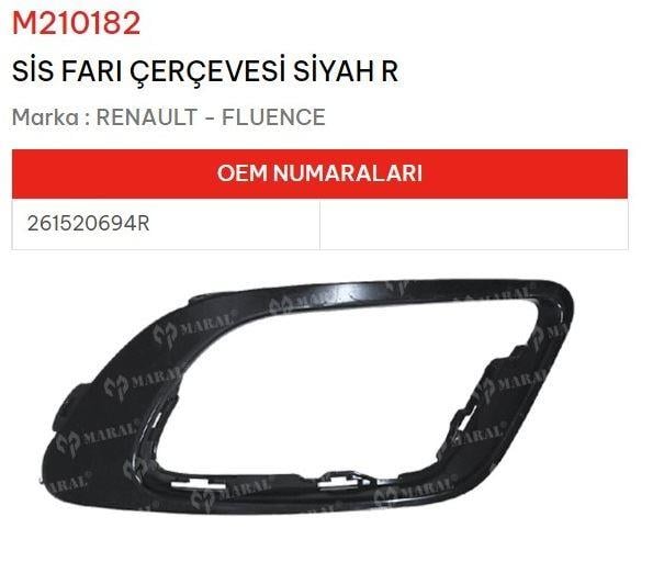 SİS FARI ÇERÇEVESI SAĞ SİYAH FLUENCE