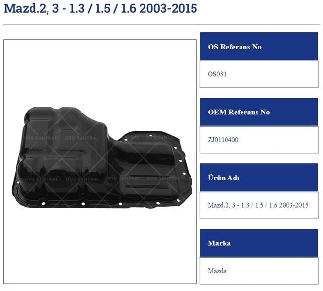 YAĞ KARTERİ MAZDA 2. 3 - 1.3 / 1.5 / 1.6 2003-2015