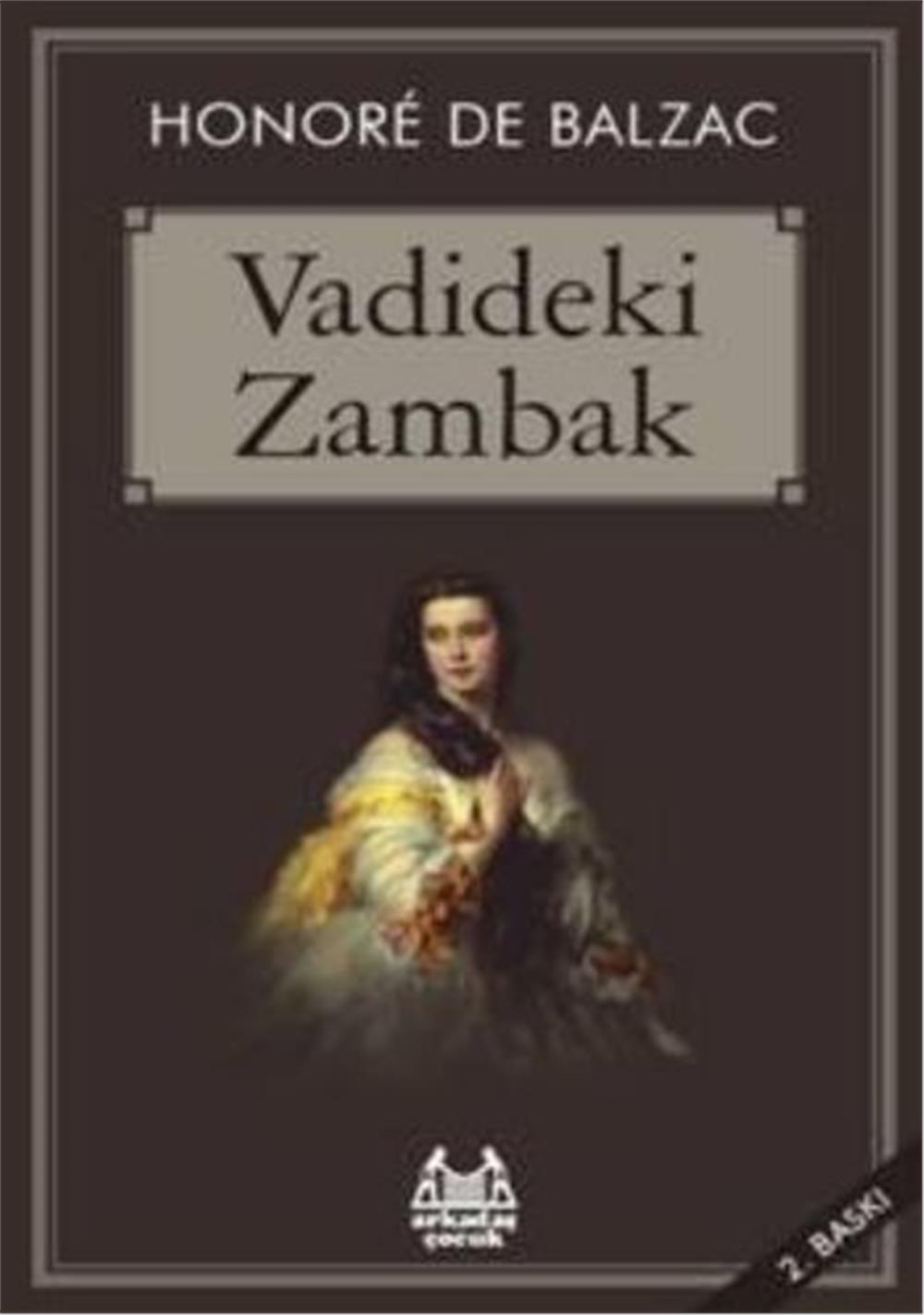 Vadideki Zambak Honore de Balzac (Honoré de Balzac)