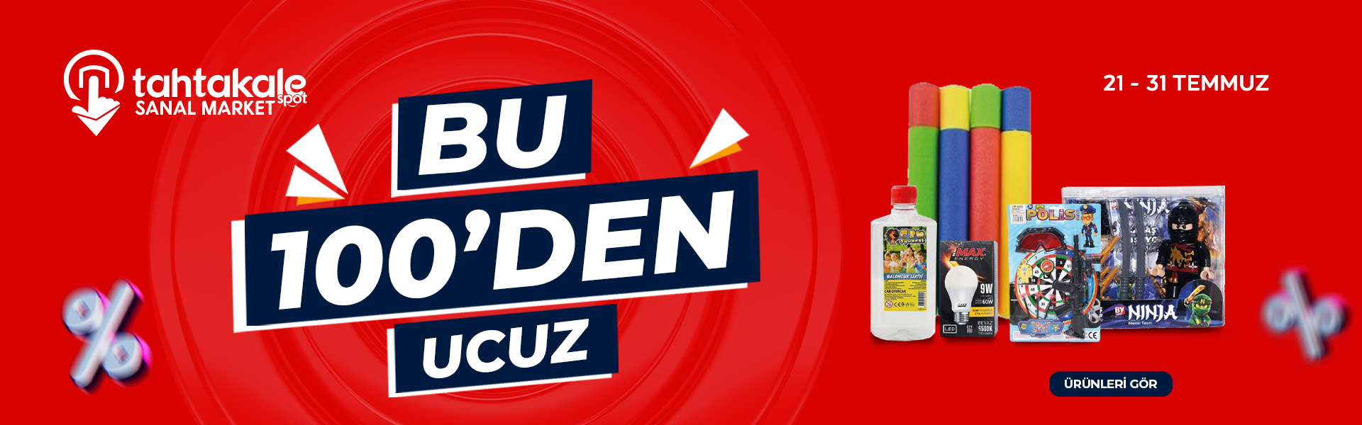 Bu 100'den Ucuz  Kampanya 
