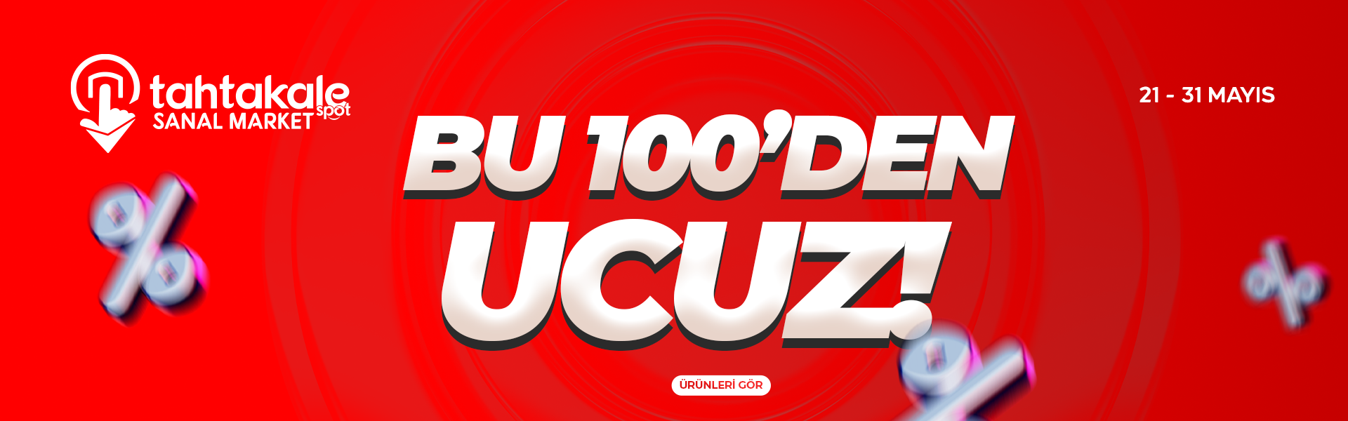 Bu 100'den Ucuz Kampanya