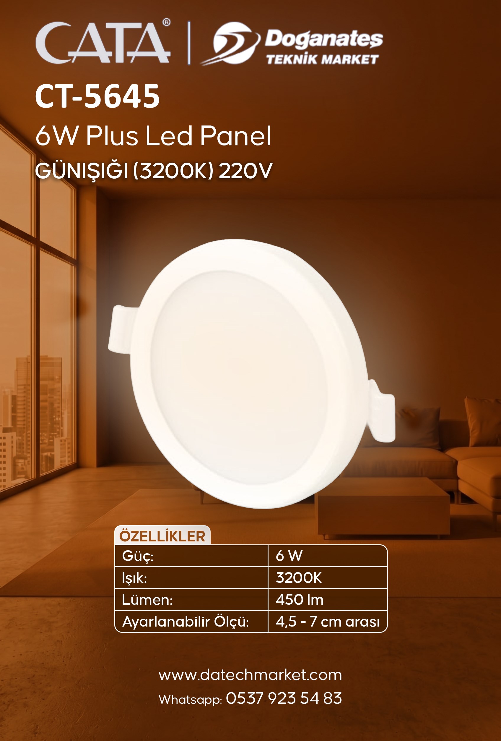 CT-5645 PLUS 6W GÜNIŞIĞI SIVA ALTI LED PANEL (3200K)