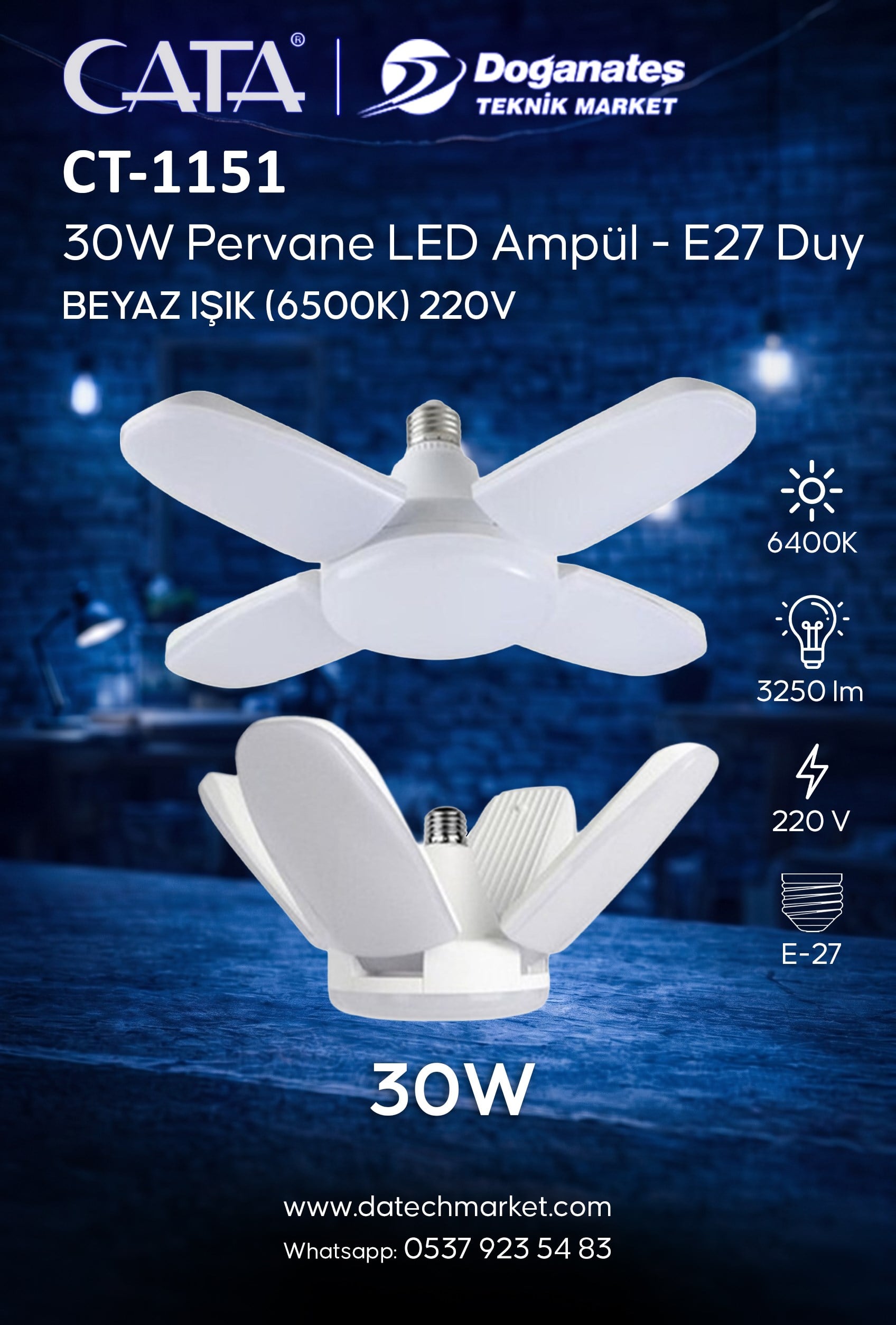 CT-1151 30W 6400K PERVANE AMPUL (BEYAZ IŞIK)