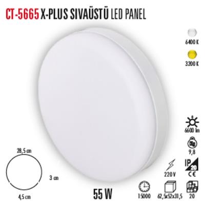 CT-5665 55W 6400K S/Ü X-PLUS LED PANEL (AYARLANABİLİR MONTAJ ÇAPI)