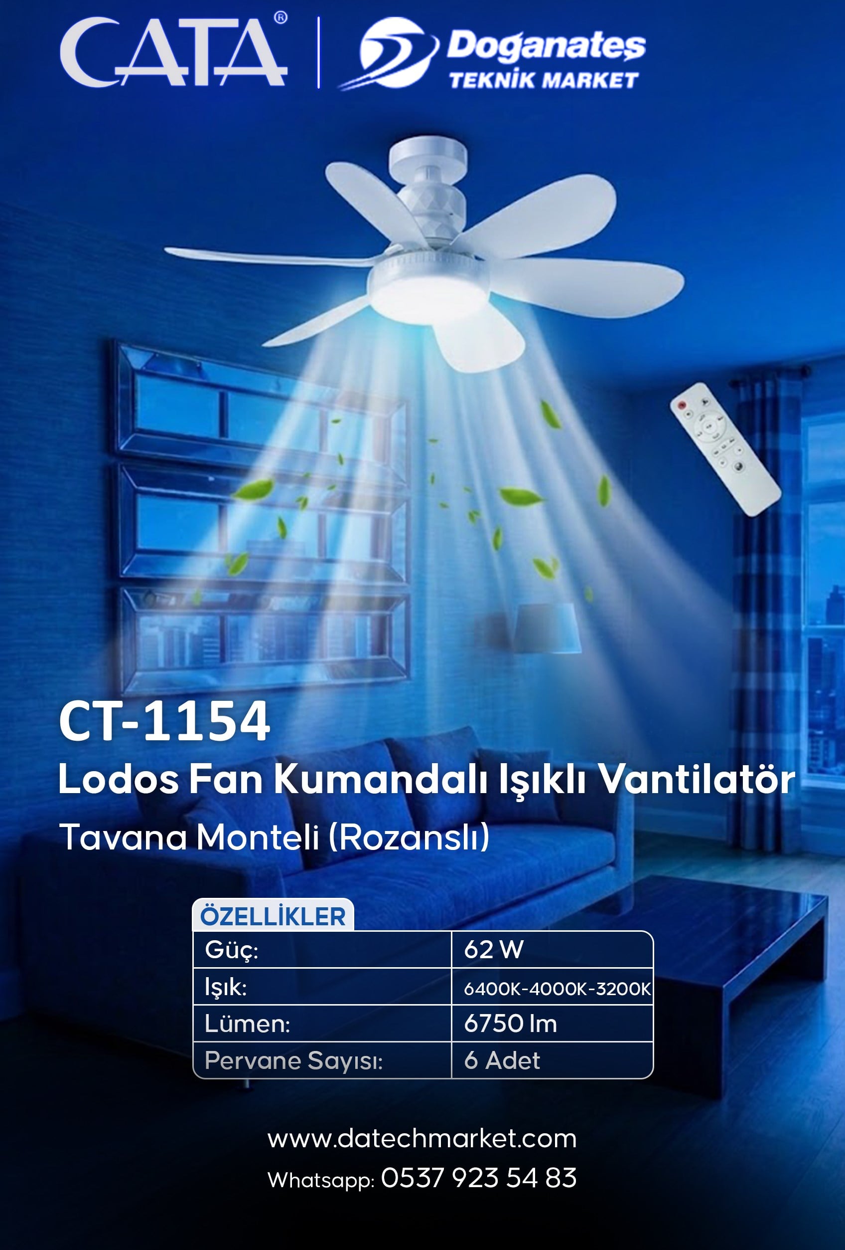 CT 1154 LODOS 62W VANTİLATÖR LED AMPÜL 3 RENK DİMMERLİ ( KUMANDALI)