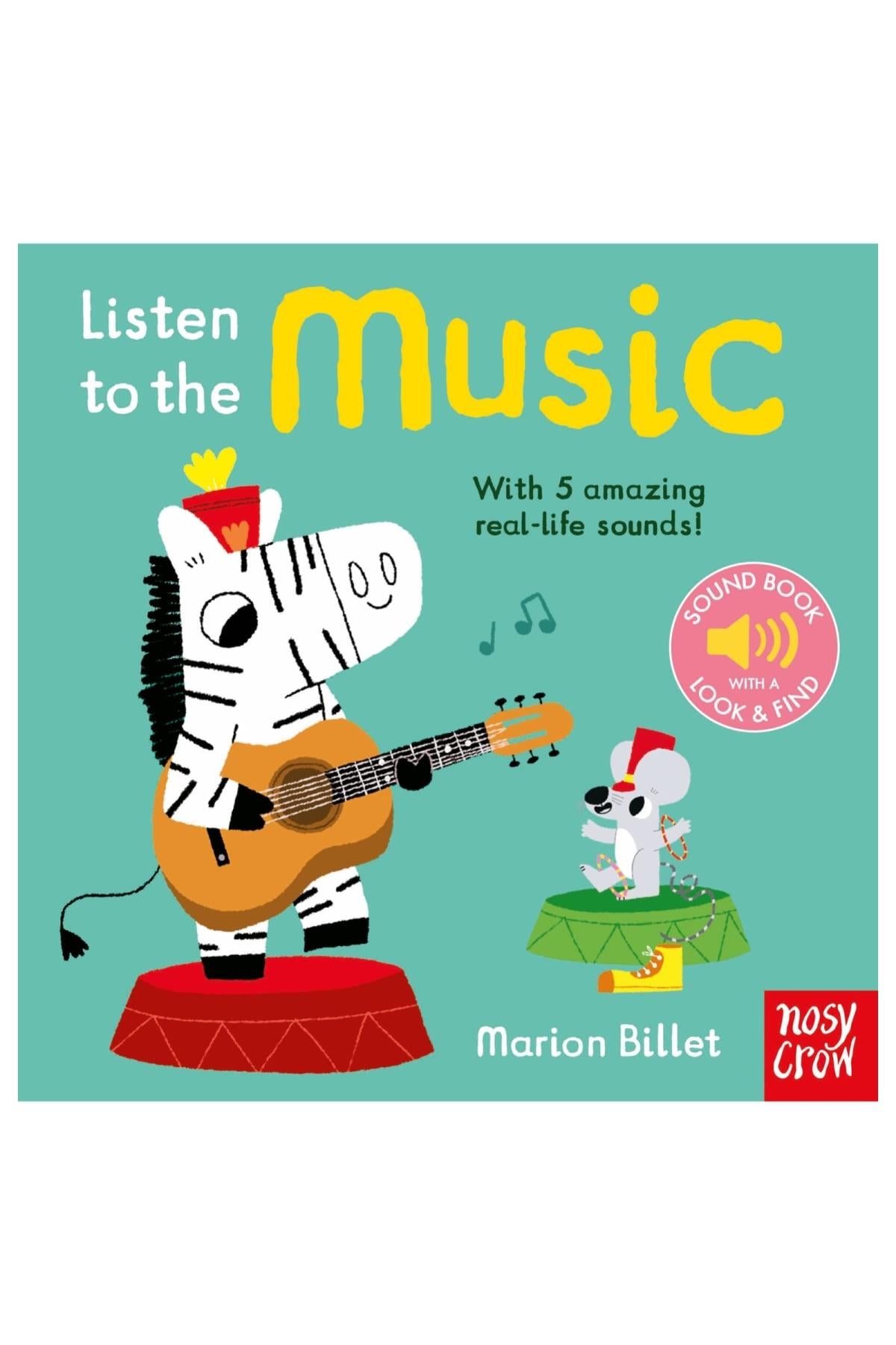 Nosy Crow / Listen to the Music Çok Renkli