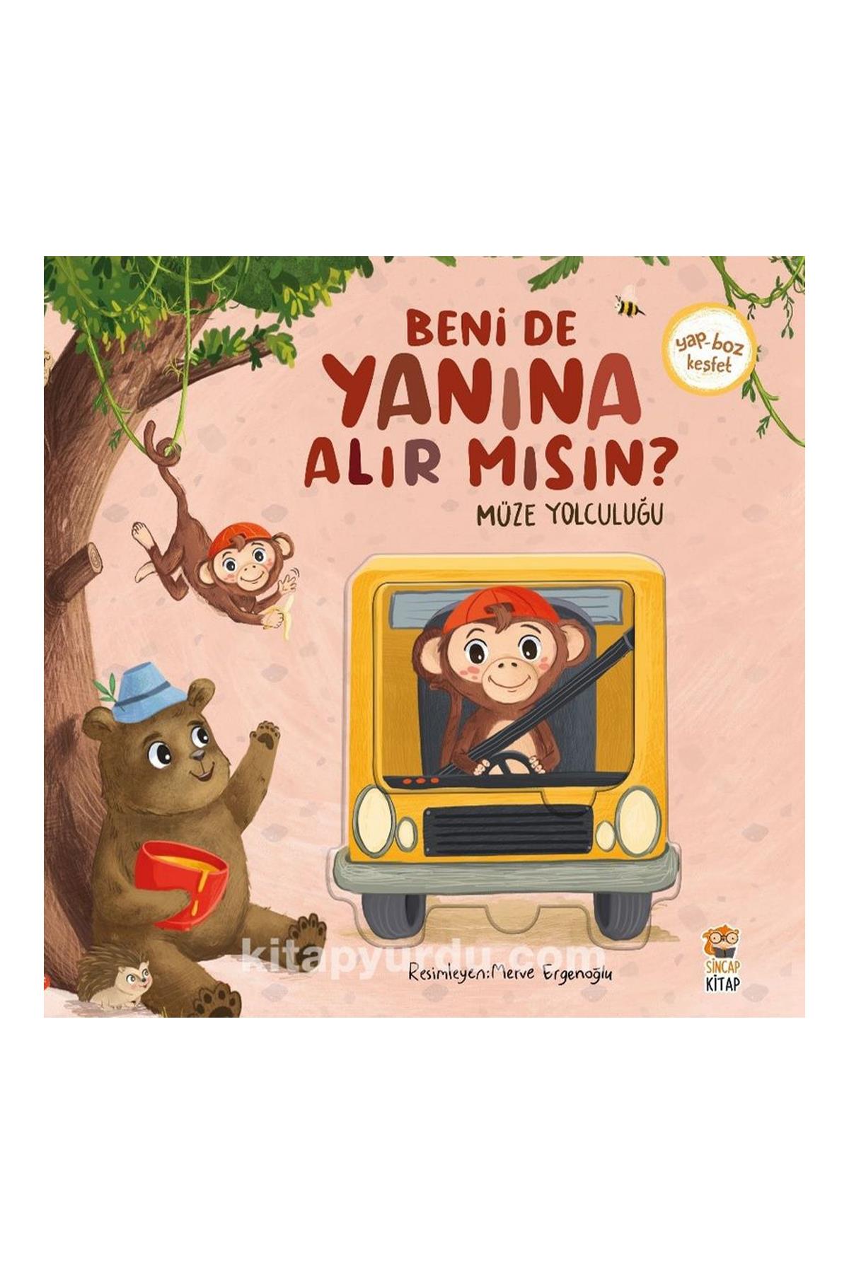 Sincap Kitap / Beni de Yanına Alır mısın? Müze Yolculuğu Çok Renkli
