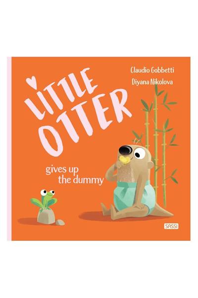 Sassi /LITTLE OTTER GIVES UP THE DUMMY Çok Renkli
