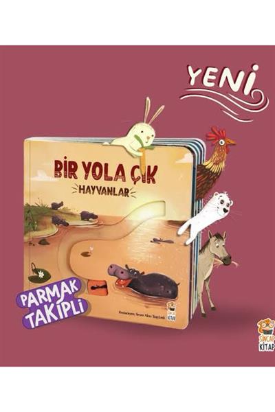 Sincap Kitap / Bir Yola Çık Hayvanlar Parmak Takipli Kitap Çok Renkli