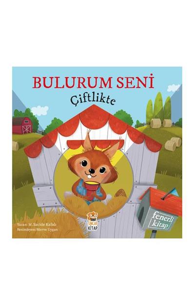 Sincap Kitap / BULURUM SENİ ÇİFTLİKTE Çok Renkli