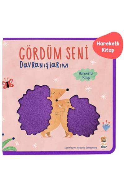 Sincap Kitap / Gördüm Seni Davranışlarım Keçeli Kitap Çok Renkli