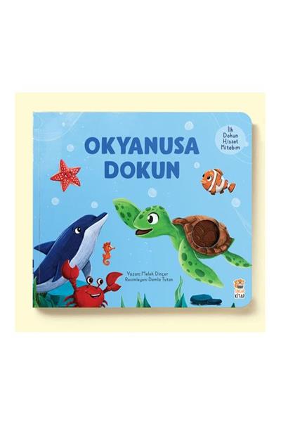 Sincap Kitap / İLK DOKUN HİSSET KİTABIMOKYANUSA DOKUN Çok Renkli