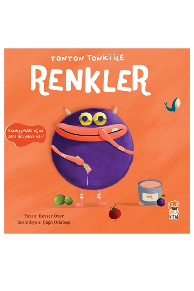 Sincap Kitap / Tonton Tonki ile Renkler Çok Renkli