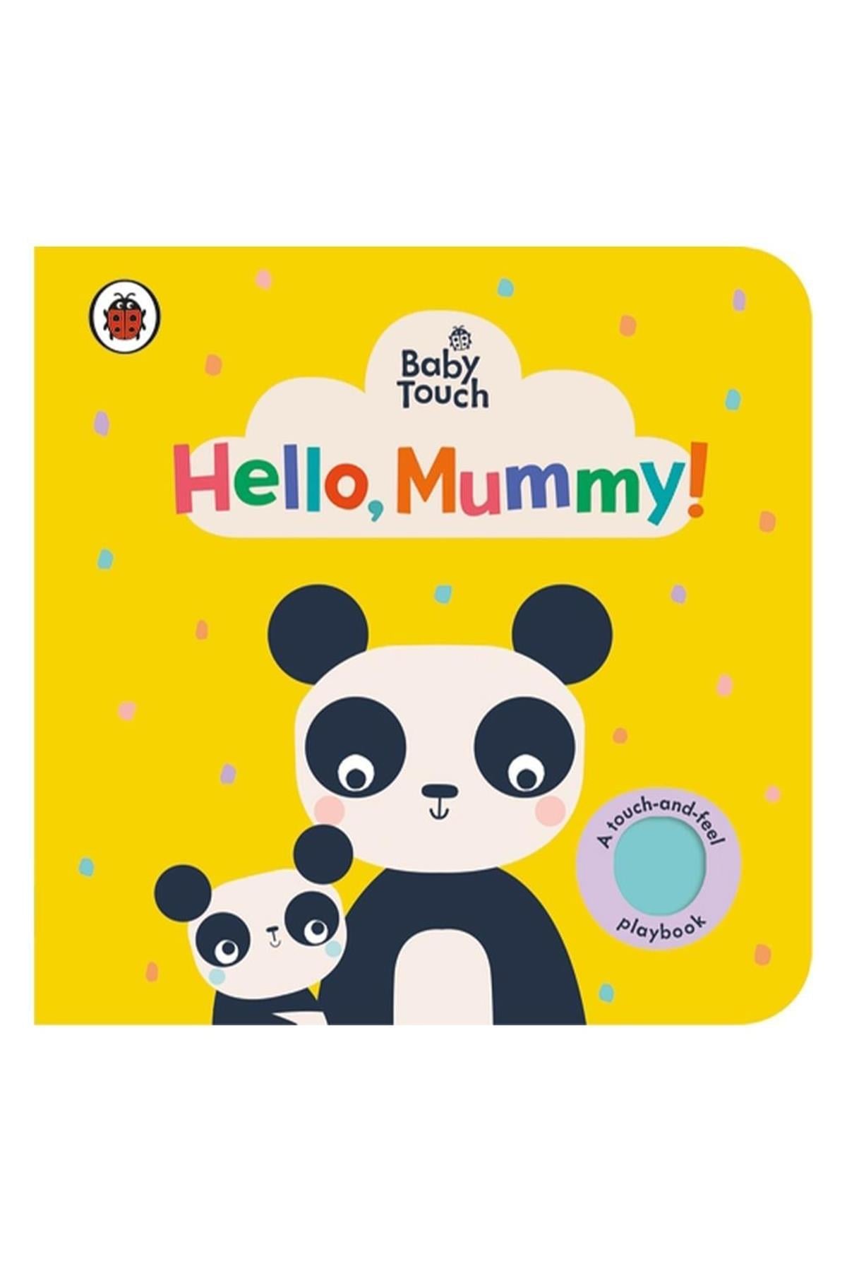 Baby Touch - Hello Mummy Çok Renkli