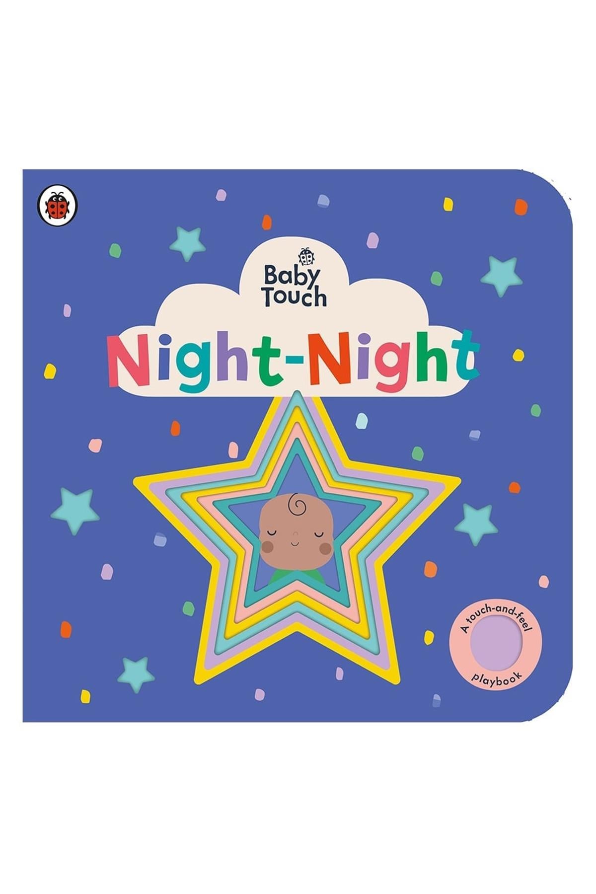 BABY TOUCH - NIGHT-NIGHT Çok Renkli