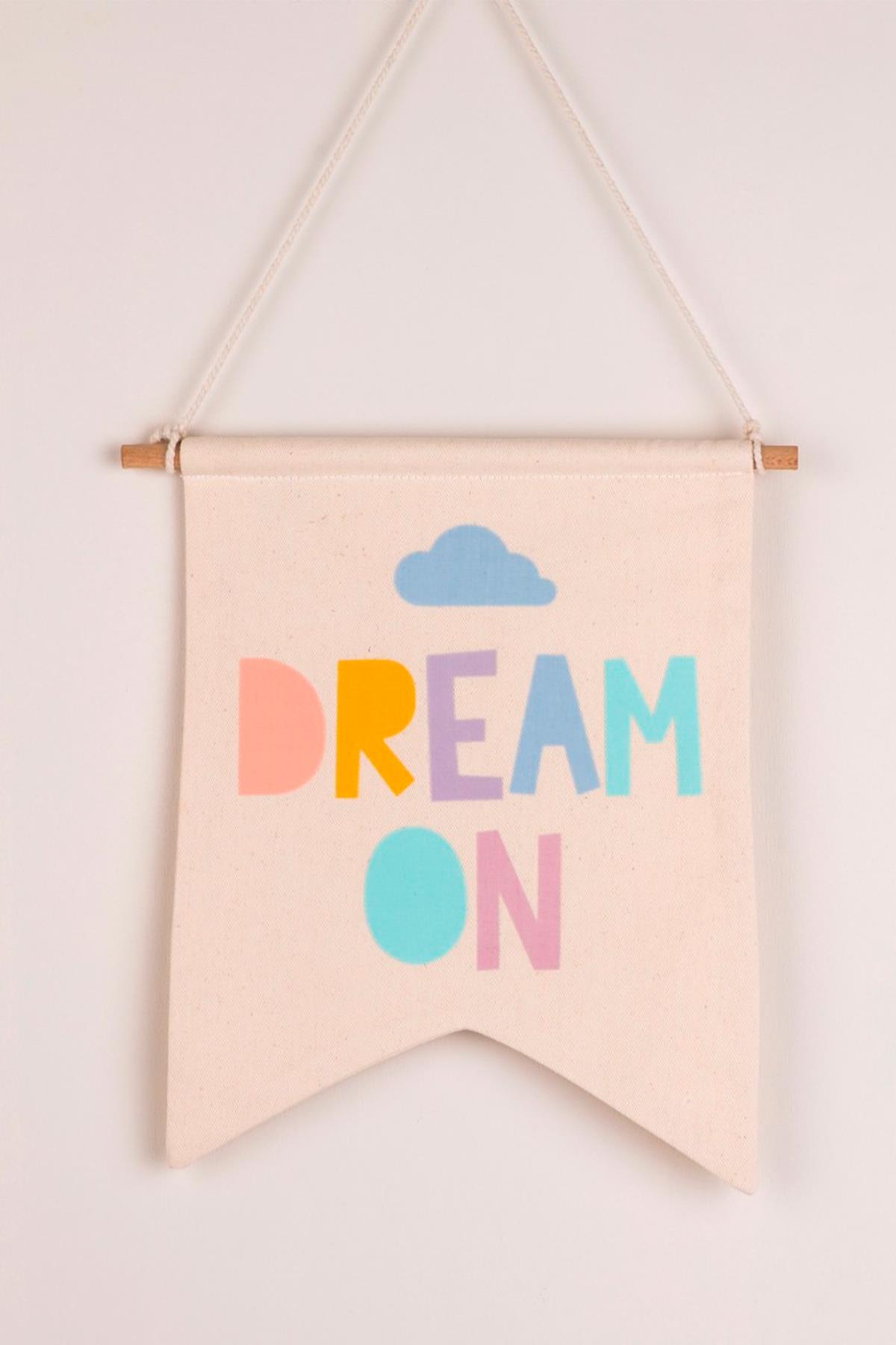 FIGG / DREAM ON BAYRAK ÇokRenkli