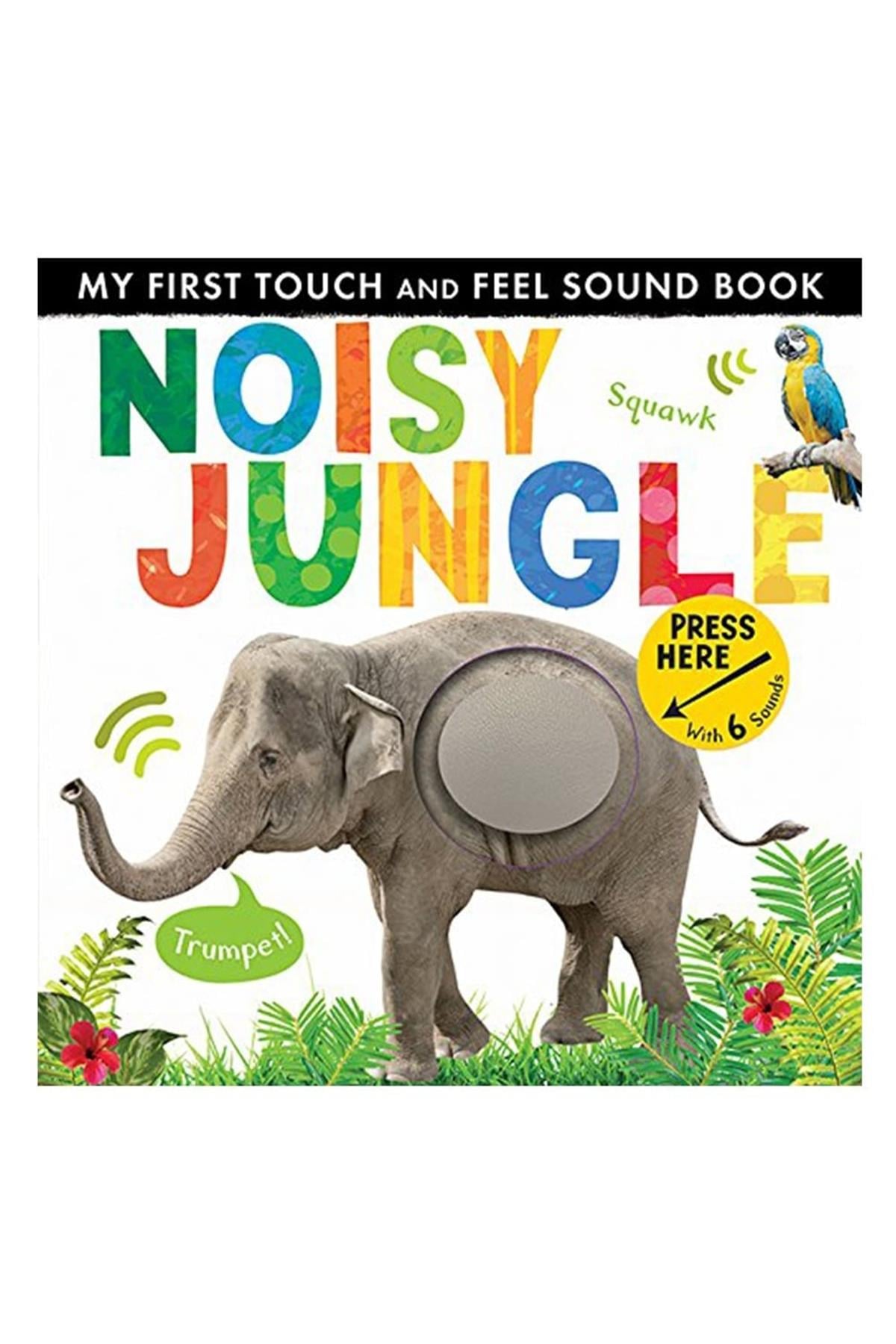Noisy Jungle - My First Touch And Feel Soun Book Çok Renkli