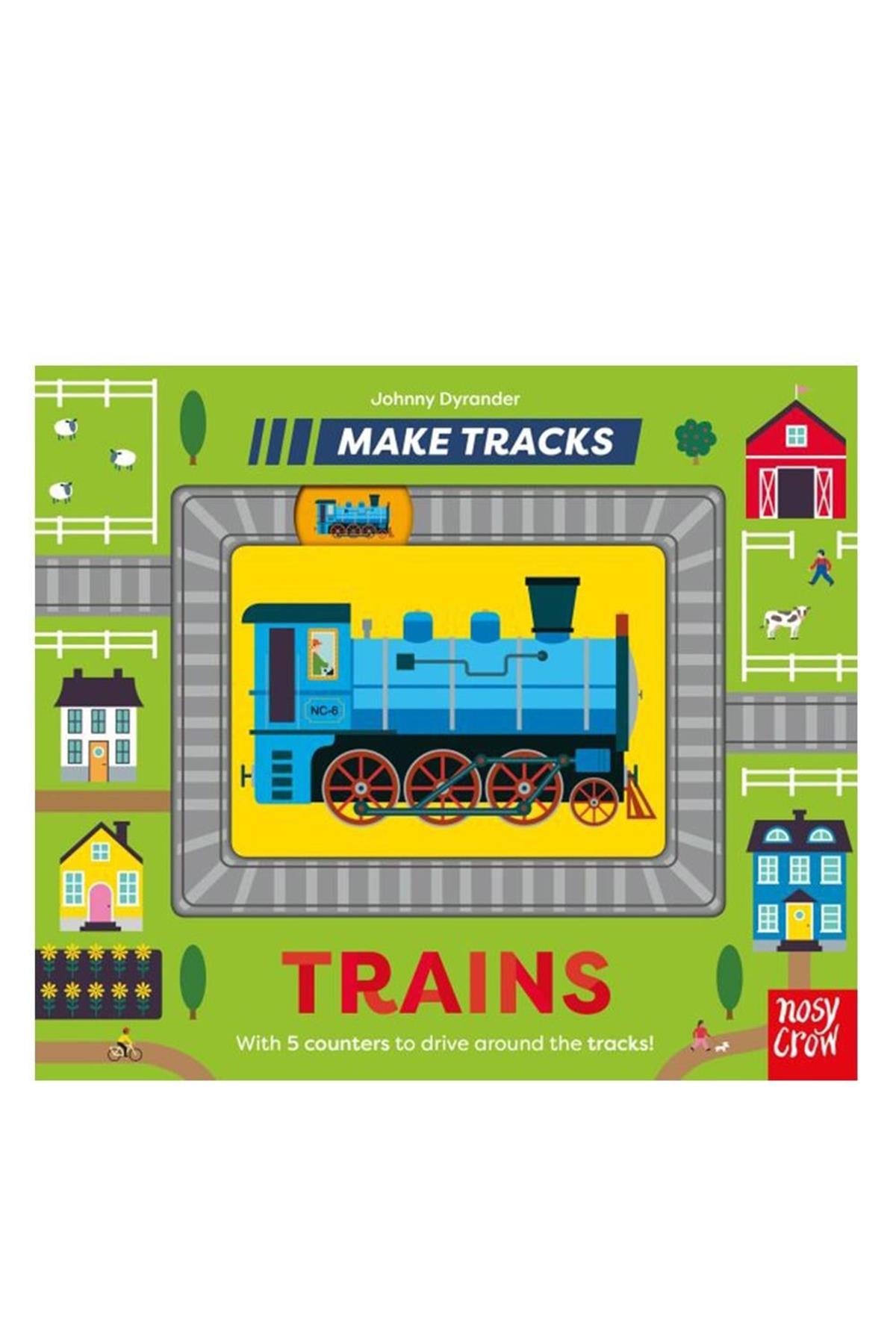 Nosy Crow / Make Tracks - Trains Çok Renkli