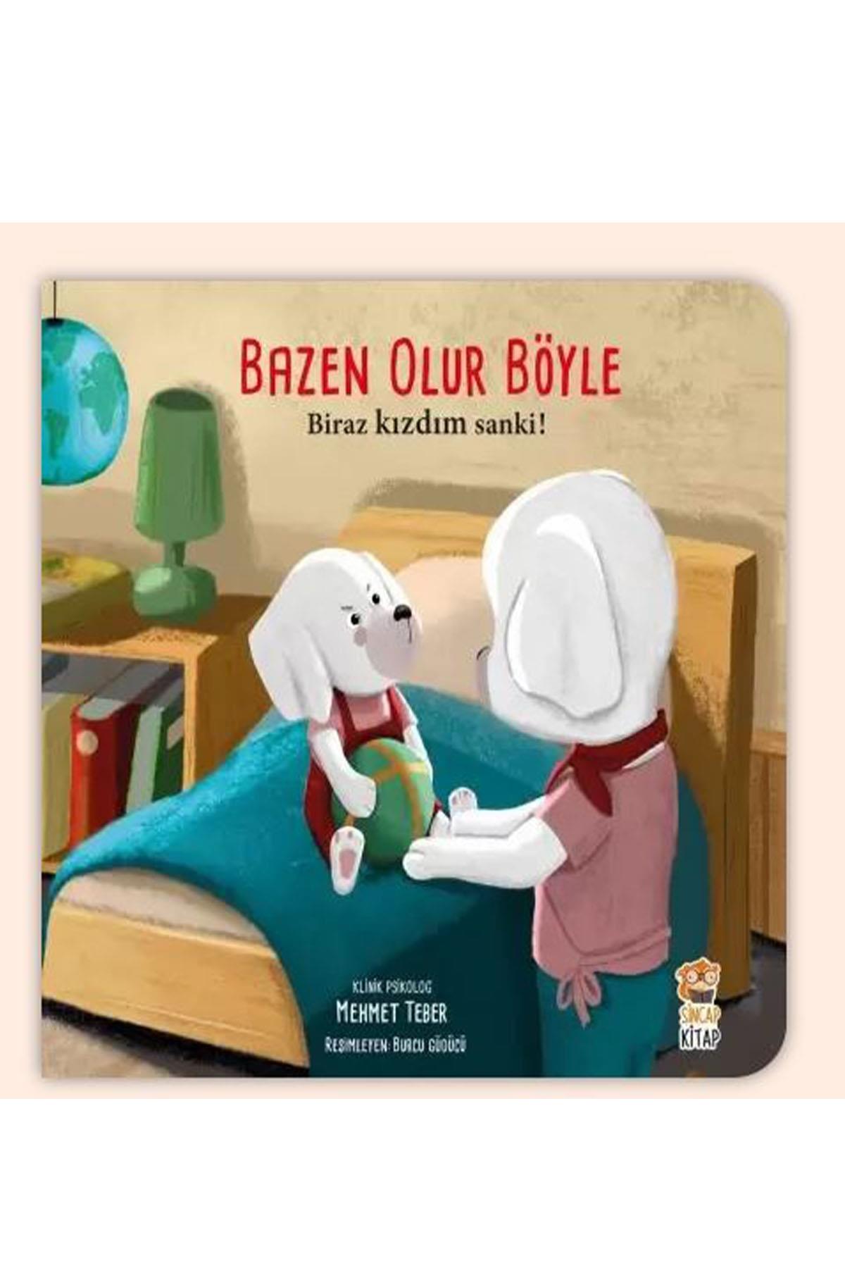Sincap Kitap / BAZEN OLUR BÖYLE-BİRAZ KIZDIM SANKİ Çok Renkli