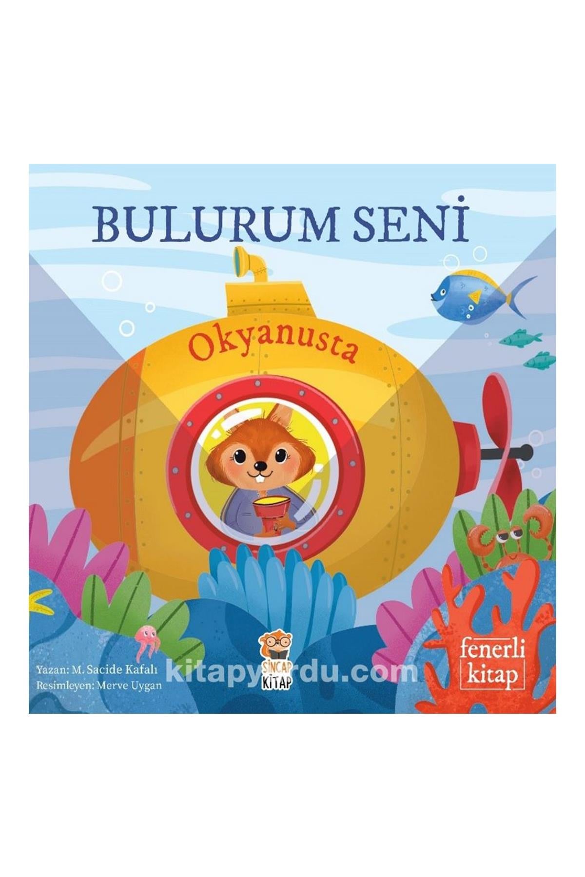 Sincap Kitap / BULURUM SENİ OKYANUSTA Çok Renkli