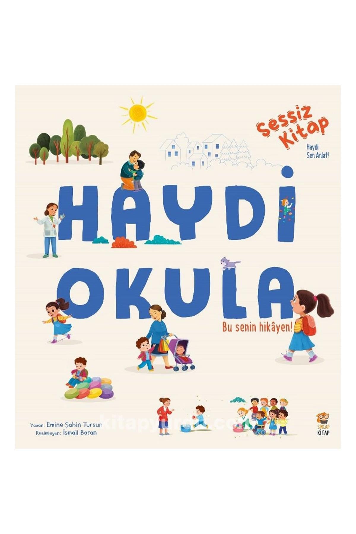Sincap Kitap / Haydi Okula Çok Renkli