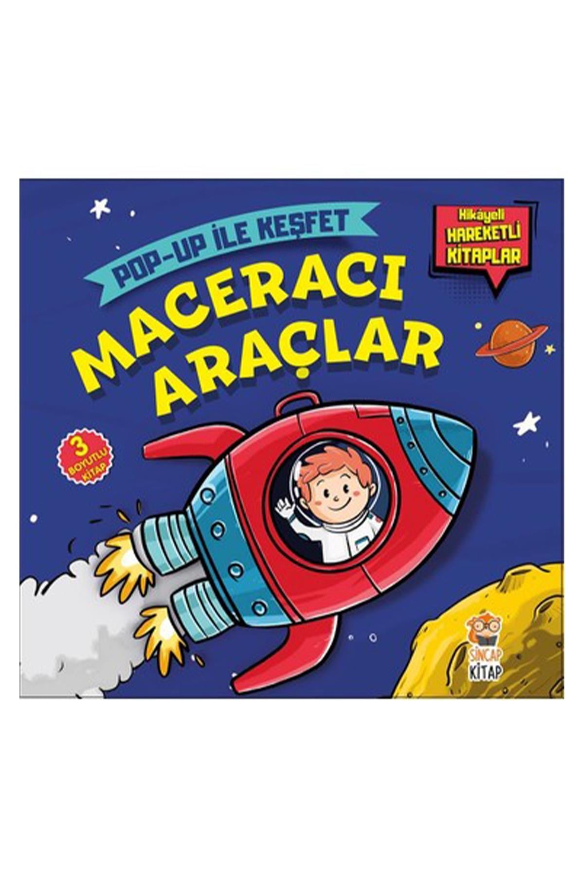 Sincap Kitap / Maceracı Araçlar - Pop-Up İle Keşfet Çok Renkli