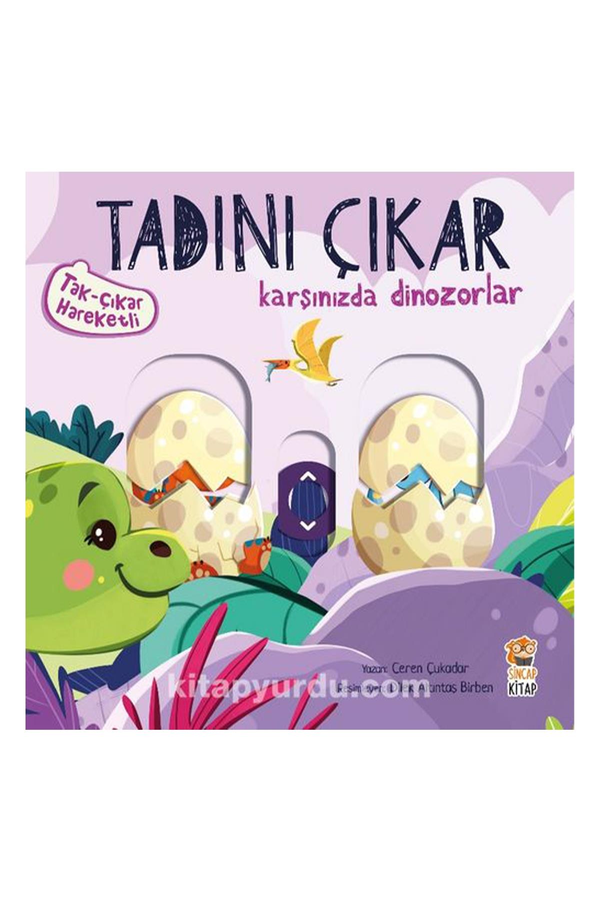 Sincap Kitap / TADINI ÇIKAR DİNOZORLAR Çok Renkli