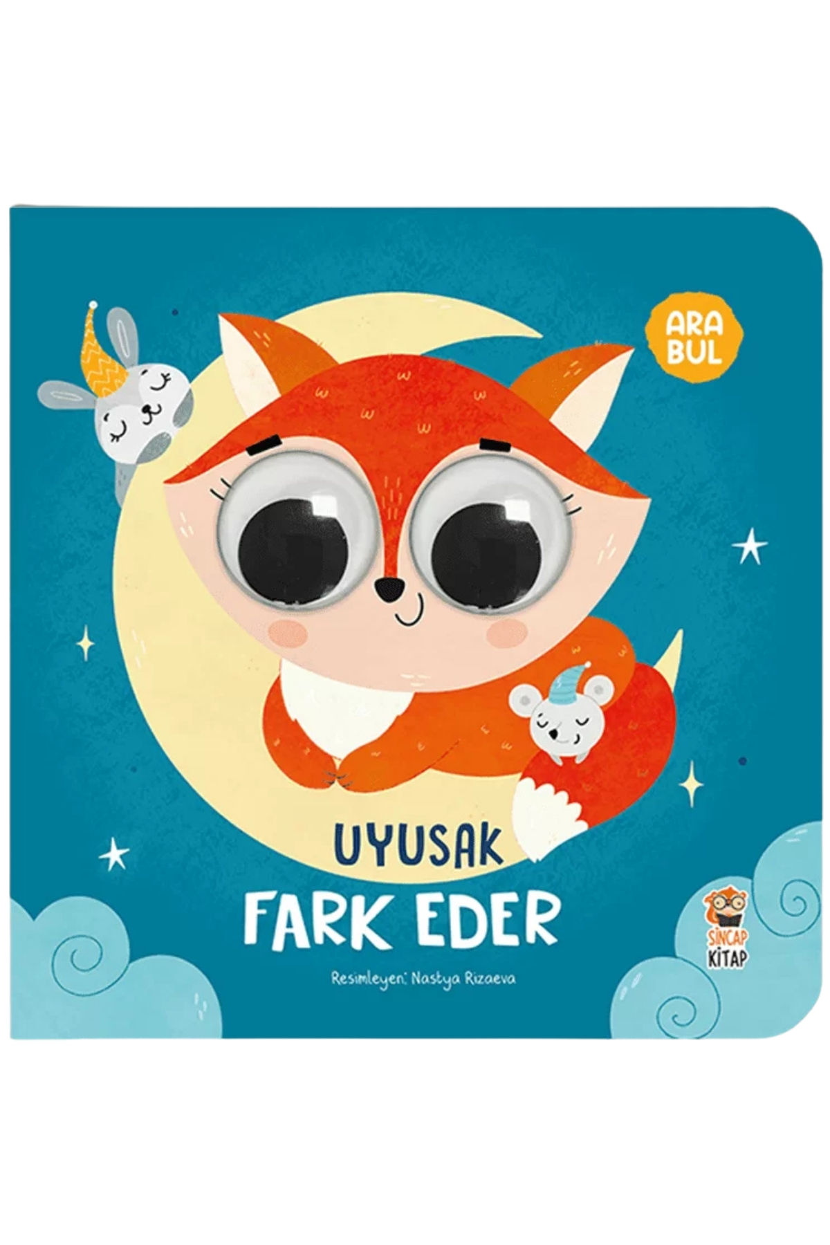 Sincap Kitap / Yapamam Dediğinde Uyusak Fark Eder Haraketli Gözler Çok Renkli