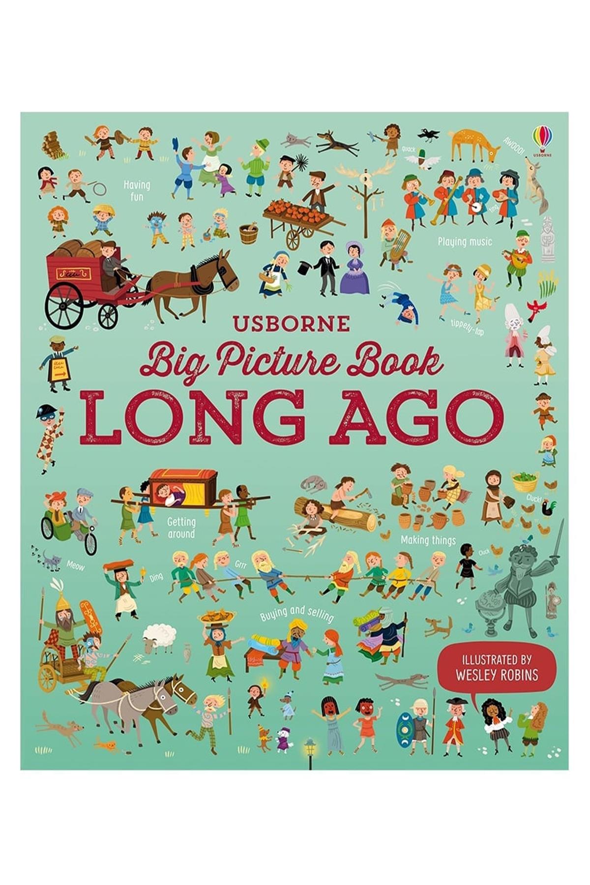 Usborne / BIG PICTURE BOOK LONG AGO Çok Renkli